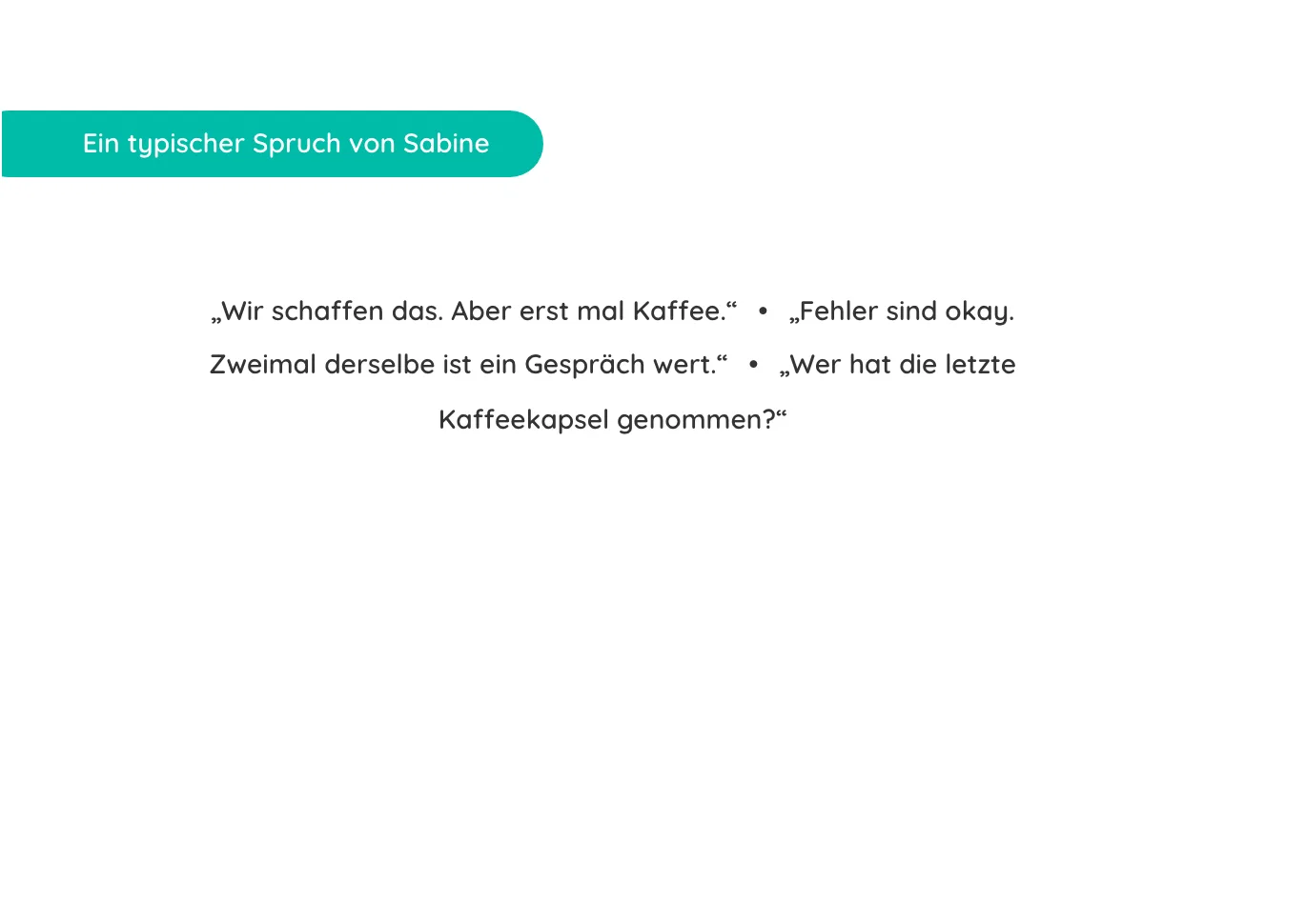 Seite „Ein typischer Spruch von Sabine“
