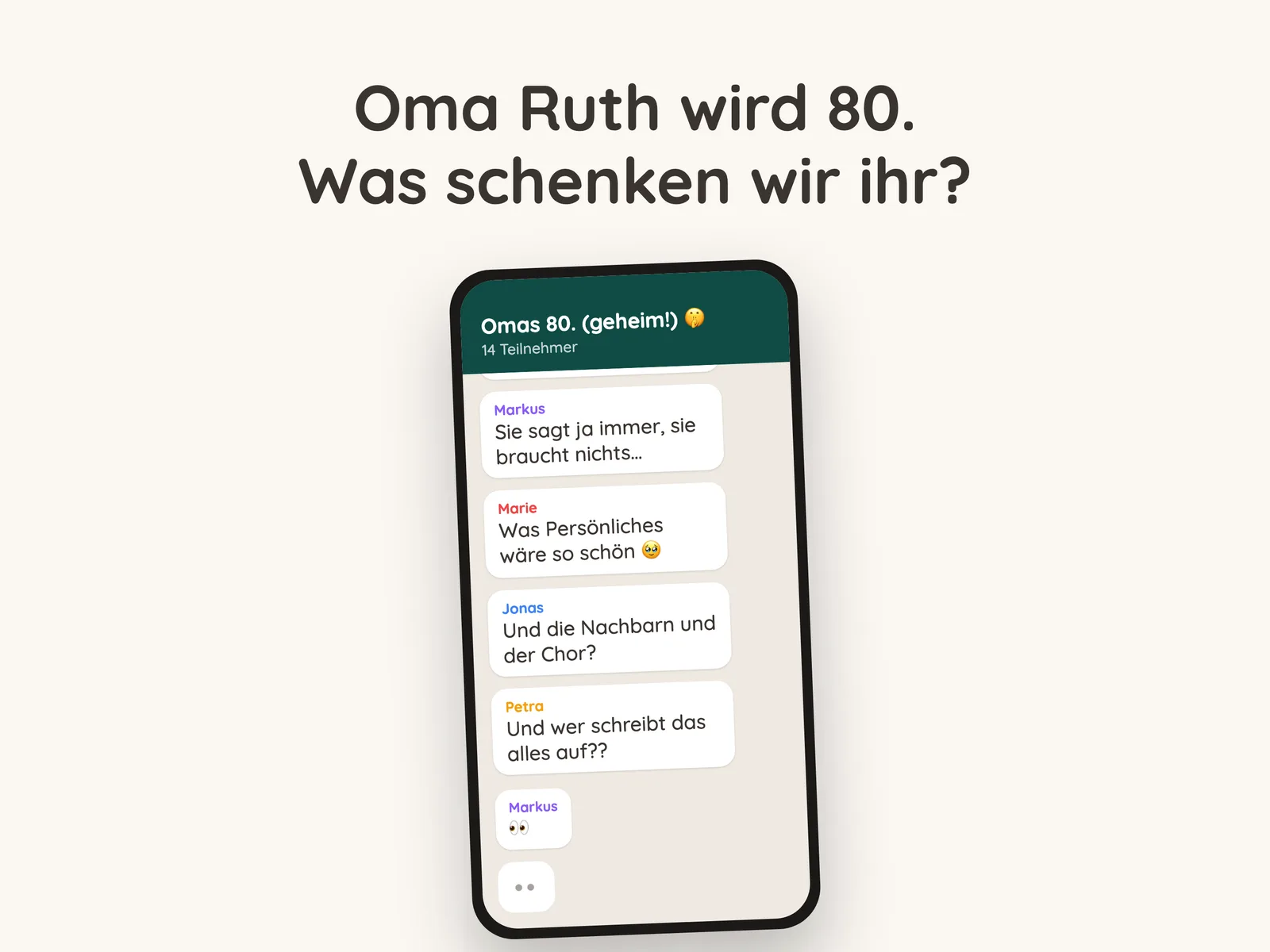 Familienchat „Omas 80. (geheim!)“: „Sie sagt ja immer, sie braucht nichts …“ – „Was Persönliches wäre so schön“ – „Und wer schreibt das alles auf??“