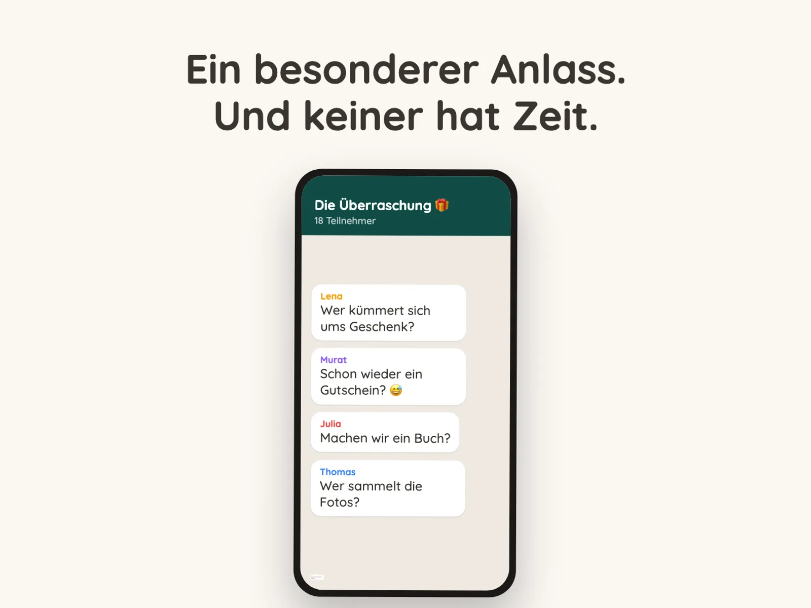 Gruppenchat „Die Überraschung“: „Wer kümmert sich ums Geschenk?“ – „Schon wieder ein Gutschein?“ – „Machen wir ein Buch?“ – „Wer sammelt die Fotos?“