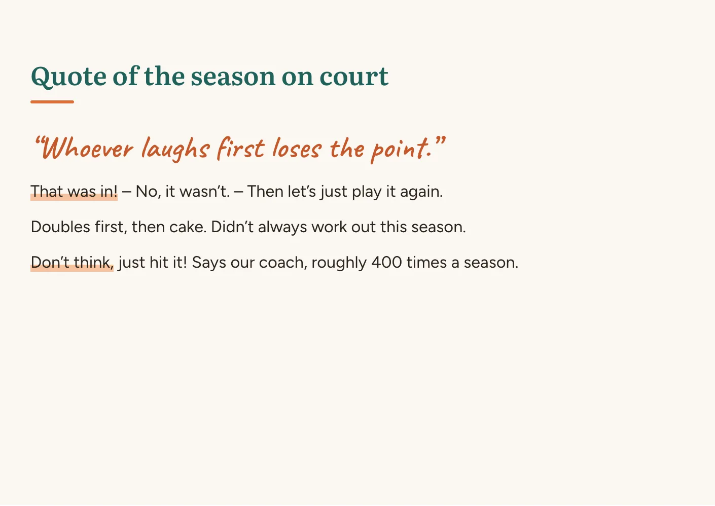Ladies' tennis page: "Quote of the season on court"